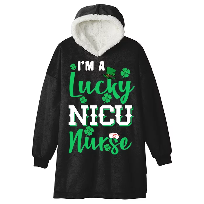 I'm A Lucky Nicu Nurse St Patrick's Day Hooded Wearable Blanket