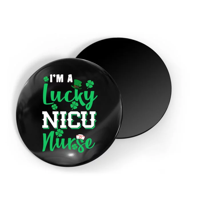 I'm A Lucky Nicu Nurse St Patrick's Day Magnet