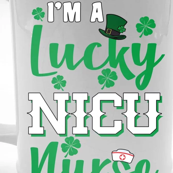 I'm A Lucky Nicu Nurse St Patrick's Day Front & Back Beer Stein