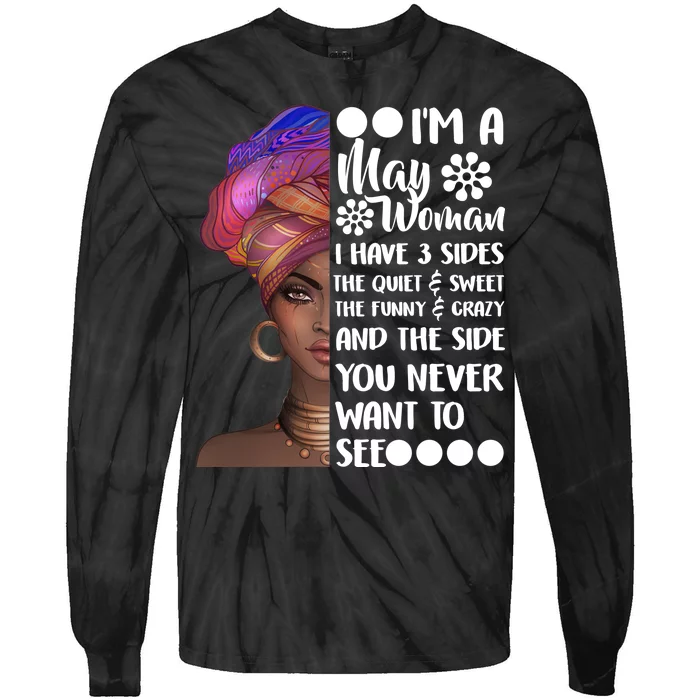 I'm A May Woman Cute Birthday Tie-Dye Long Sleeve Shirt