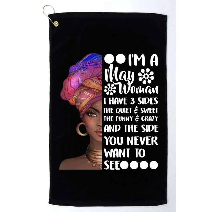 I'm A May Woman Cute Birthday Platinum Collection Golf Towel