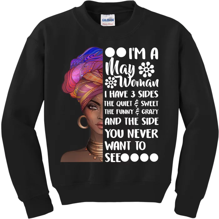 I'm A May Woman Cute Birthday Kids Sweatshirt