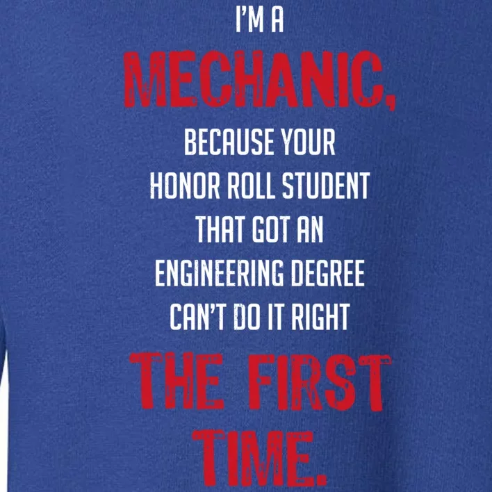 I'm A Mechanic Toddler Sweatshirt