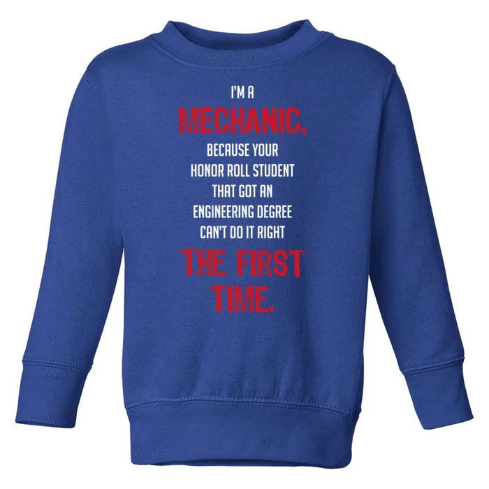 I'm A Mechanic Toddler Sweatshirt