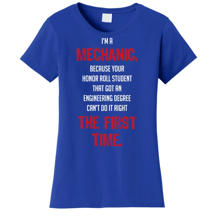 I'm A Mechanic Women's T-Shirt