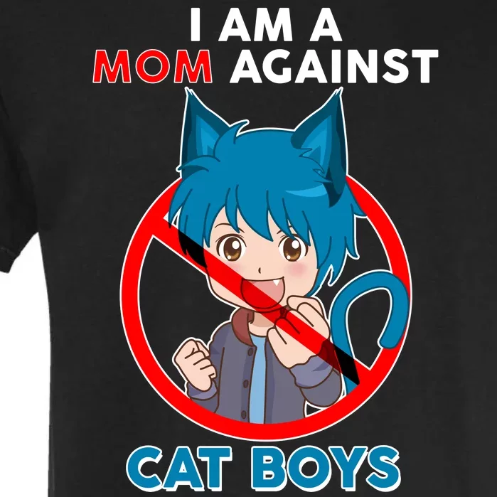 I'm A Mom Against Cat Boys Anime Cat Boys Garment-Dyed Heavyweight T-Shirt