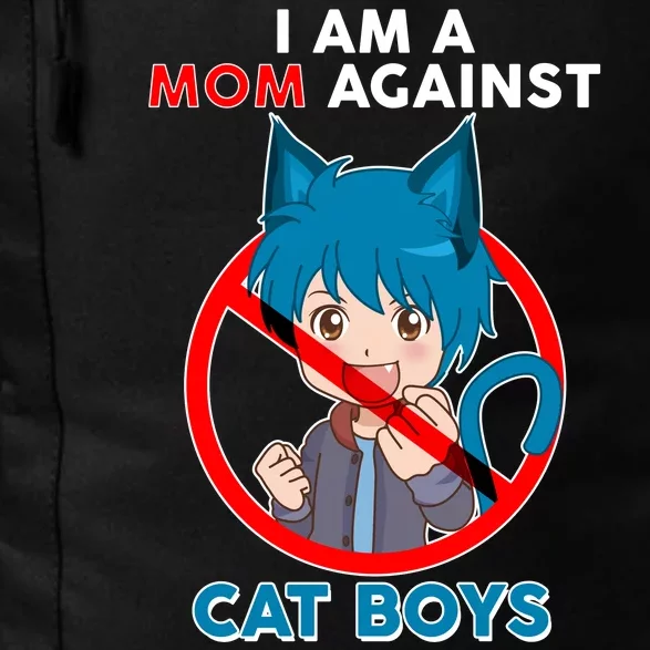 I'm A Mom Against Cat Boys Anime Cat Boys Daily Commute Backpack