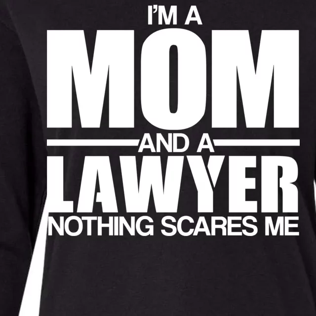 I'm A Mom And Layer Nothing Scares Me Womens Cotton Relaxed Long Sleeve T-Shirt