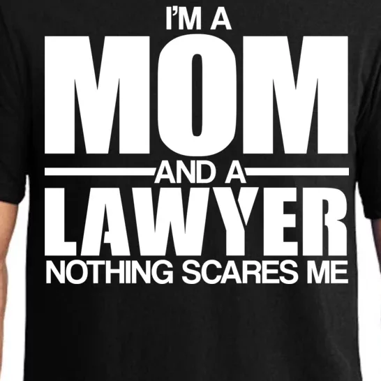 I'm A Mom And Layer Nothing Scares Me Pajama Set