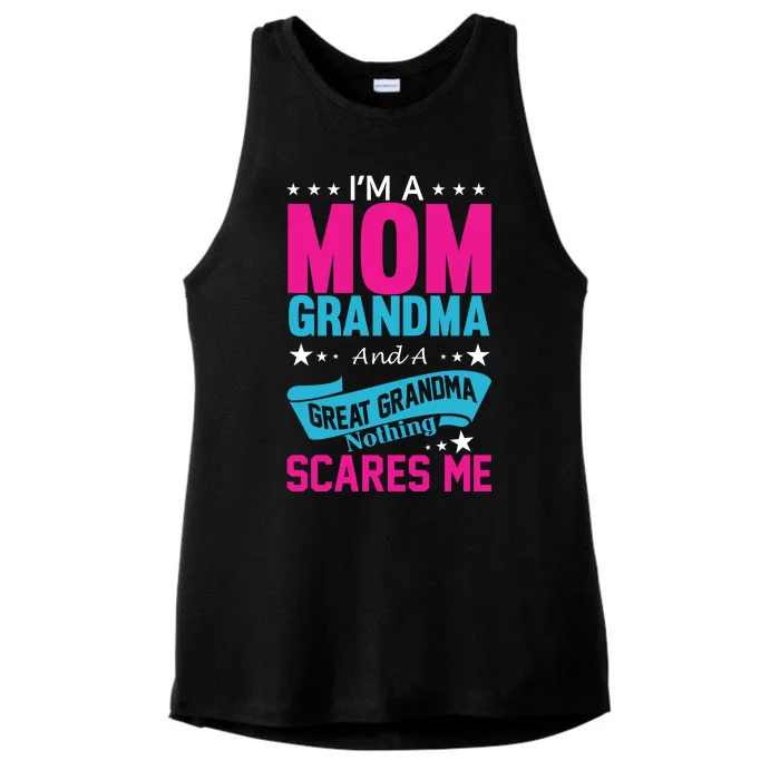 I'm A Mom Grandma And A Great Grandma Funny Ladies Tri-Blend Wicking Tank