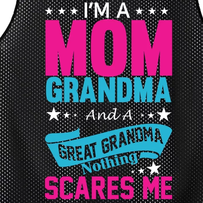 I'm A Mom Grandma And A Great Grandma Funny Mesh Reversible Basketball Jersey Tank