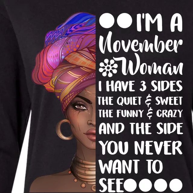 I'm A November Woman Cute Birthday Womens Cotton Relaxed Long Sleeve T-Shirt