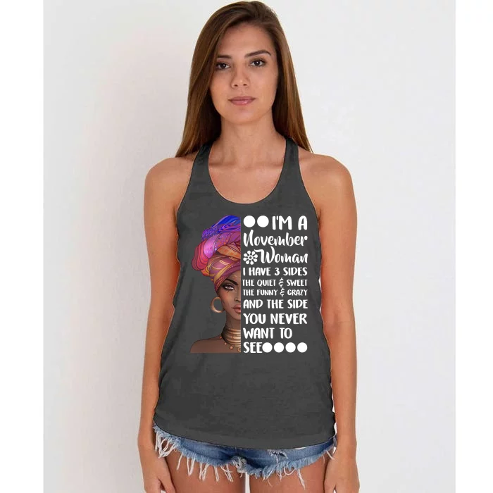 I'm A November Woman Cute Birthday Women's Knotted Racerback Tank