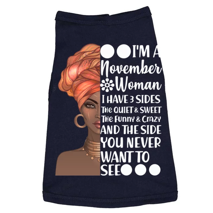 I'm A November Woman I Have 3 Sides Birthday Doggie Tank