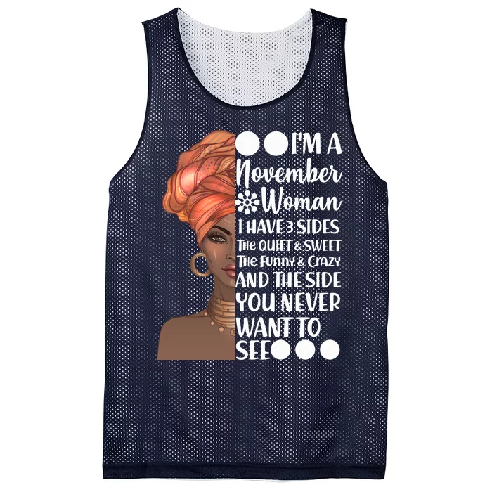 I'm A November Woman I Have 3 Sides Birthday Mesh Reversible Basketball Jersey Tank