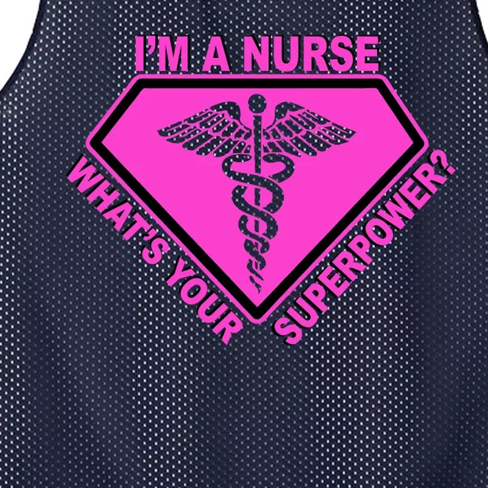 I'm A Nurse What's Your Superpower Mesh Reversible Basketball Jersey Tank