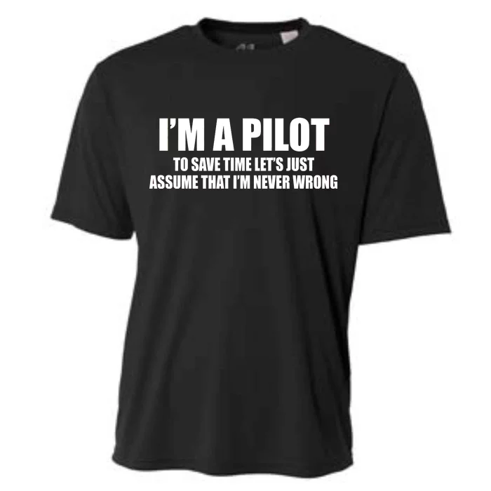 I'm A Pilot Cooling Performance Crew T-Shirt