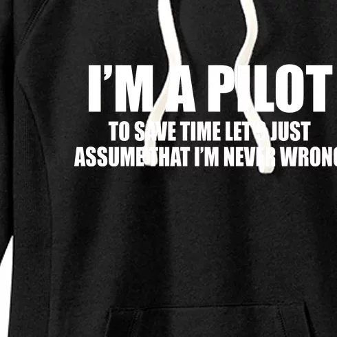 I'm A Pilot Women's Fleece Hoodie