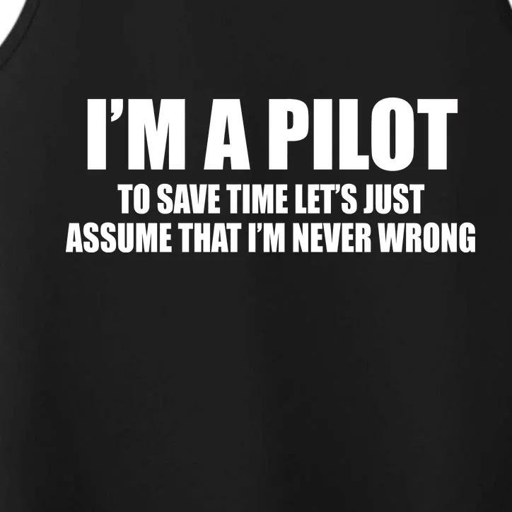 I'm A Pilot Performance Tank