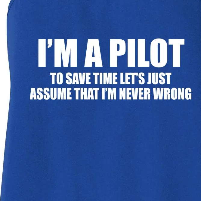 I'm A Pilot Women's Racerback Tank