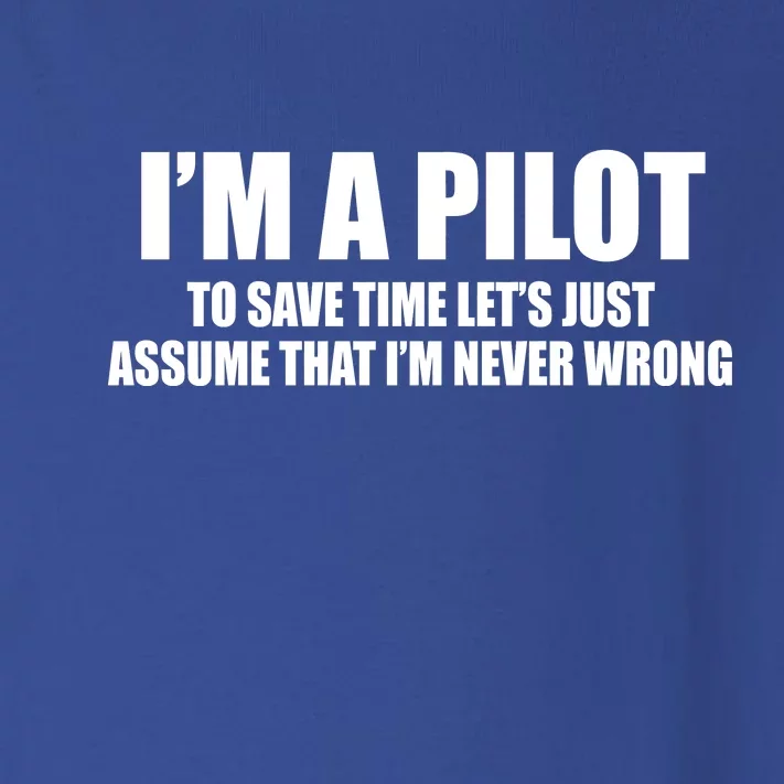 I'm A Pilot Toddler Long Sleeve Shirt