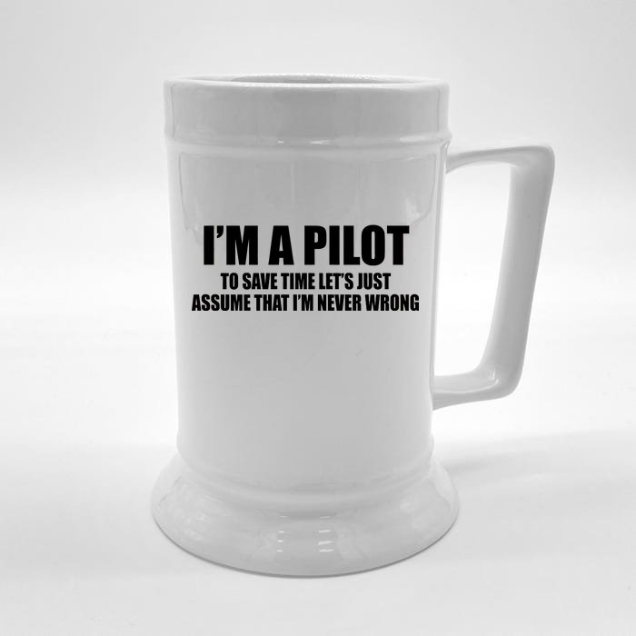 I'm A Pilot Front & Back Beer Stein