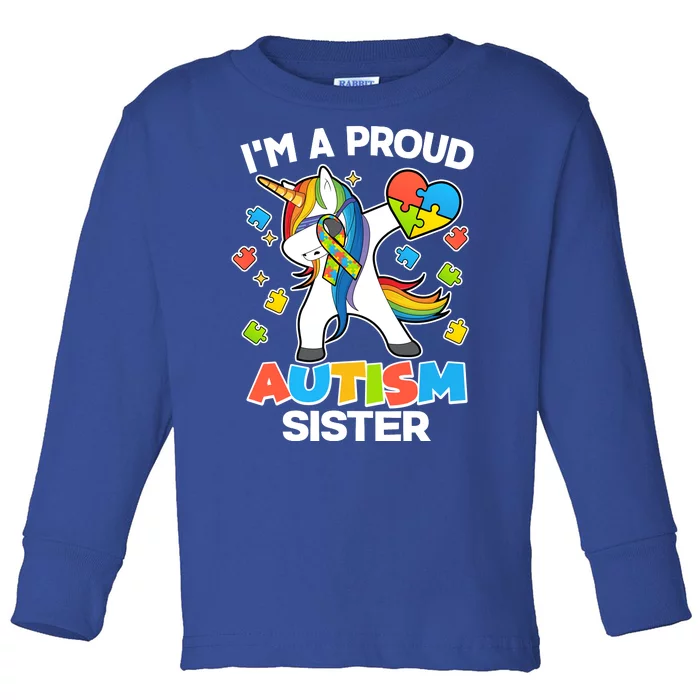 I'm A Proud Autism Sister Dabbing Unicorn Toddler Long Sleeve Shirt