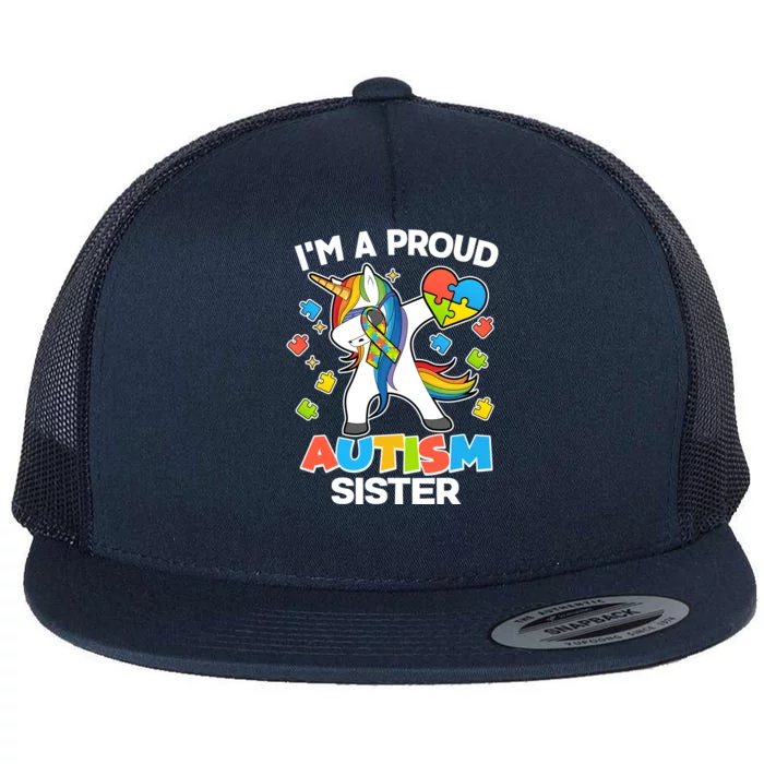 I'm A Proud Autism Sister Dabbing Unicorn Flat Bill Trucker Hat