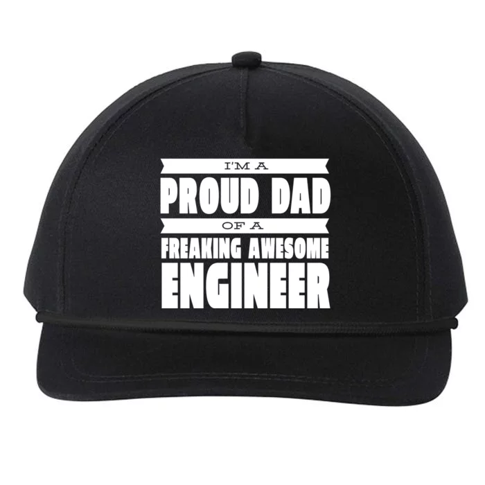 I'm A Proud Dad Of A Freaking Awesome Engineer Snapback Five-Panel Rope Hat