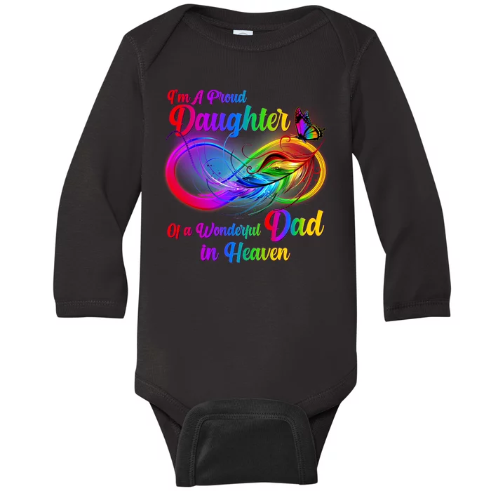 I'm A Proud Daughter Of A Wonder Dad In Heaven Baby Long Sleeve Bodysuit