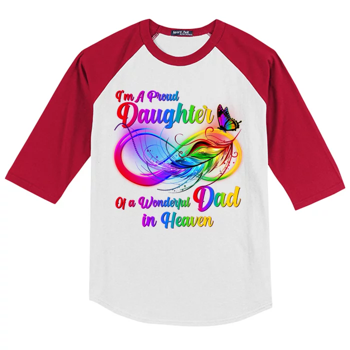 I'm A Proud Daughter Of A Wonder Dad In Heaven Kids Colorblock Raglan Jersey