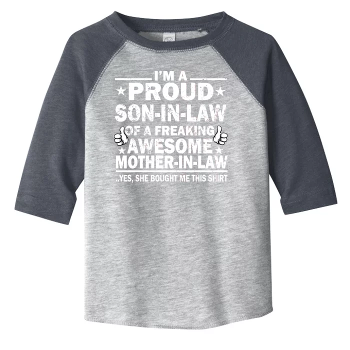 I'm A Proud Son In Law Of A Freaking Awesome Mother In Law Toddler Fine Jersey T-Shirt