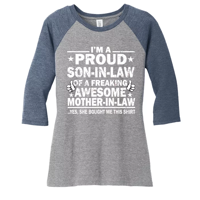 I'm A Proud Son In Law Of A Freaking Awesome Mother In Law Women's Tri-Blend 3/4-Sleeve Raglan Shirt