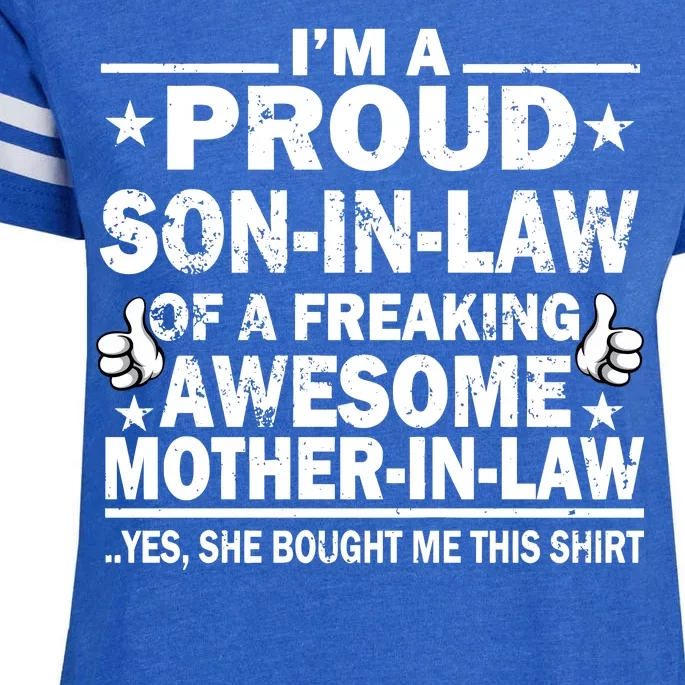 I'm A Proud Son In Law Of A Freaking Awesome Mother In Law Enza Ladies Jersey Football T-Shirt