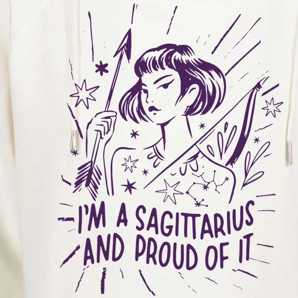 I'm A Sagittarius And Proud Of It Zodiac Birthday Womens Funnel Neck Pullover Hood