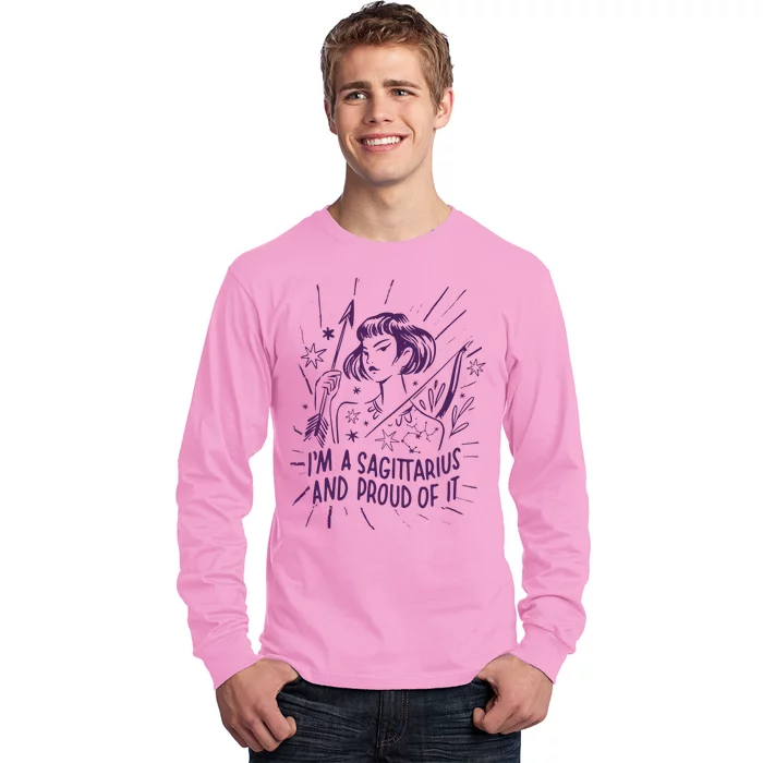 I'm A Sagittarius And Proud Of It Zodiac Birthday Long Sleeve Shirt