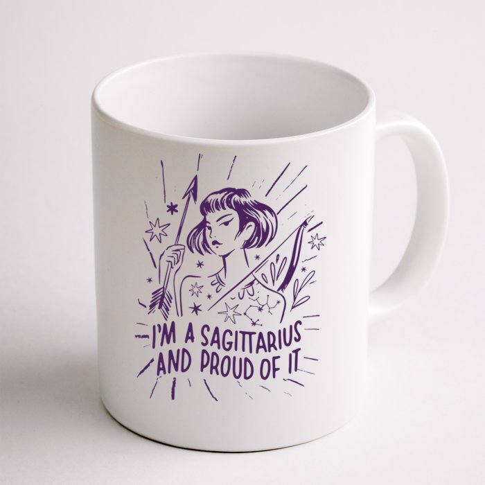 I'm A Sagittarius And Proud Of It Zodiac Birthday Front & Back Coffee Mug