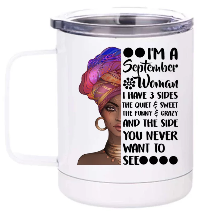 I'm a September Woman Front & Back 12oz Stainless Steel Tumbler Cup