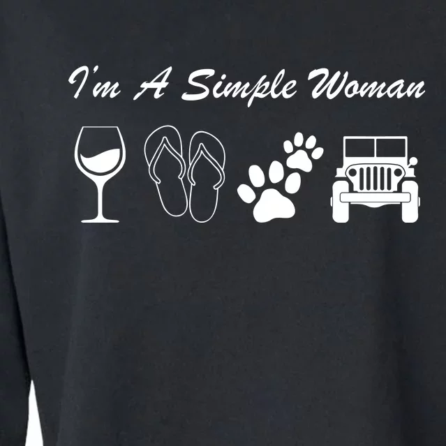 I'm A Simple Woman Living A Simple Life Cropped Pullover Crew