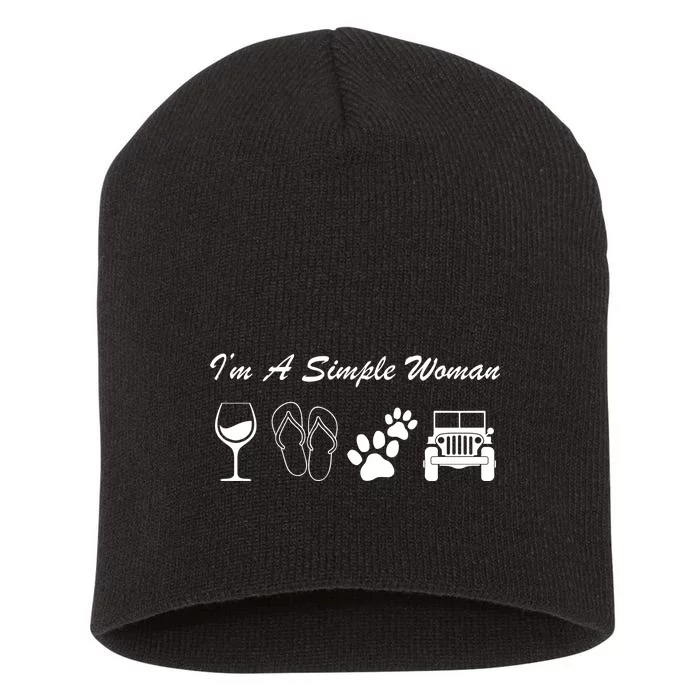 I'm A Simple Woman Living A Simple Life Short Acrylic Beanie