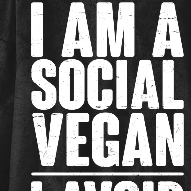 I'm A Social Vegan I Avoid Meet Hooded Wearable Blanket