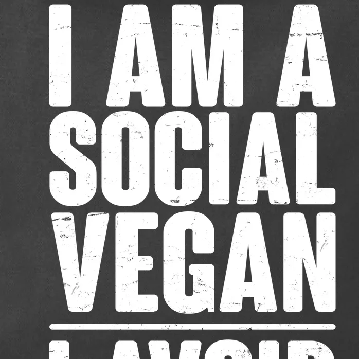 I'm A Social Vegan I Avoid Meet Zip Tote Bag