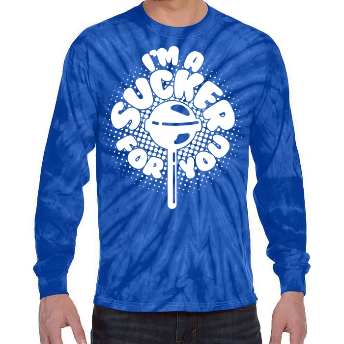 I'm A Sucker For You Tie-Dye Long Sleeve Shirt