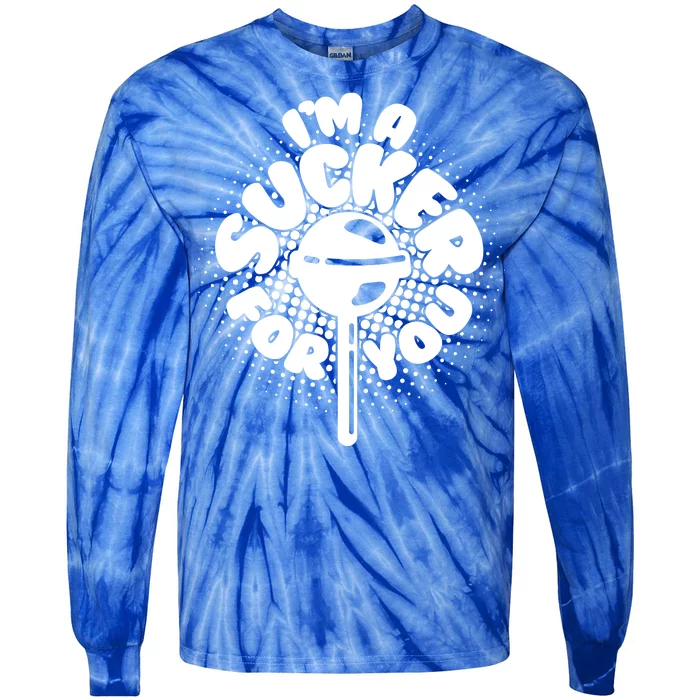 I'm A Sucker For You Tie-Dye Long Sleeve Shirt