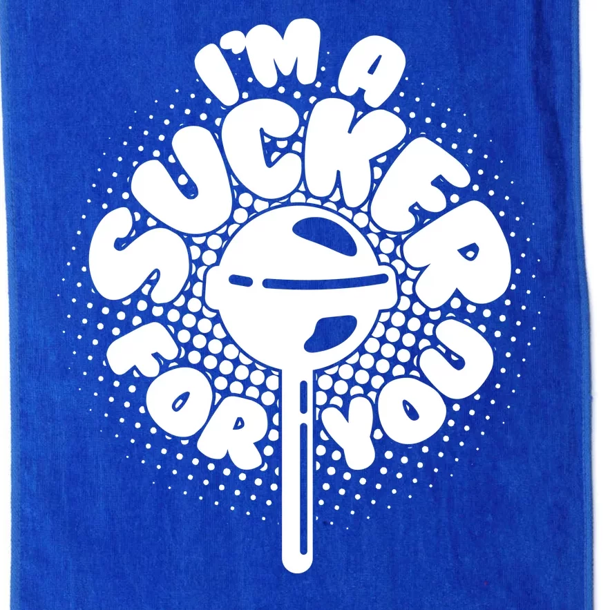 I'm A Sucker For You Platinum Collection Golf Towel