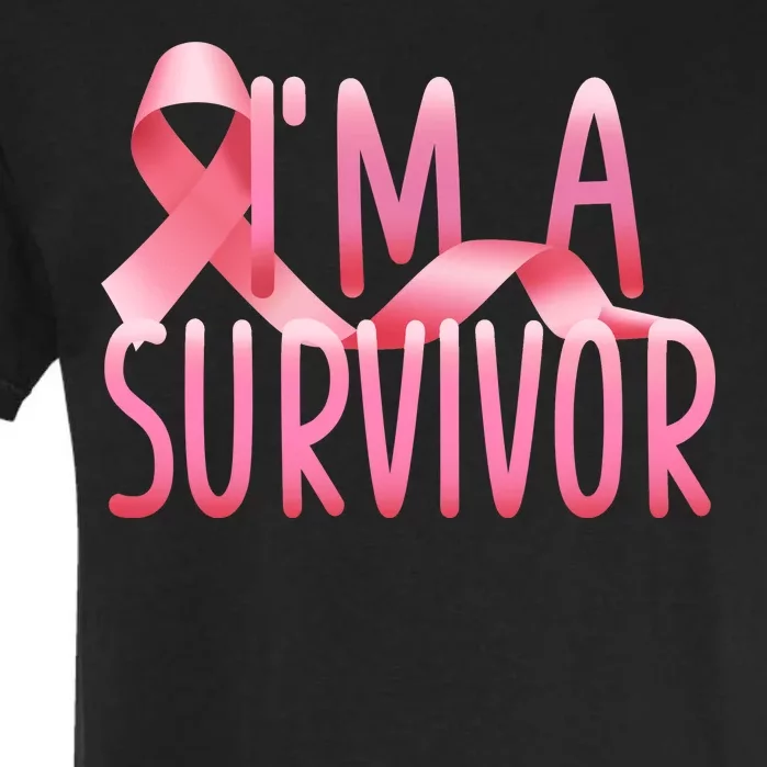 I'm A Survivor Breast Cancer Awareness Garment-Dyed Heavyweight T-Shirt