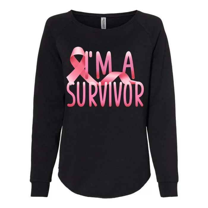 I'm a Survivor Breast Cancer Awareness Womens California Wash Sweatshirt