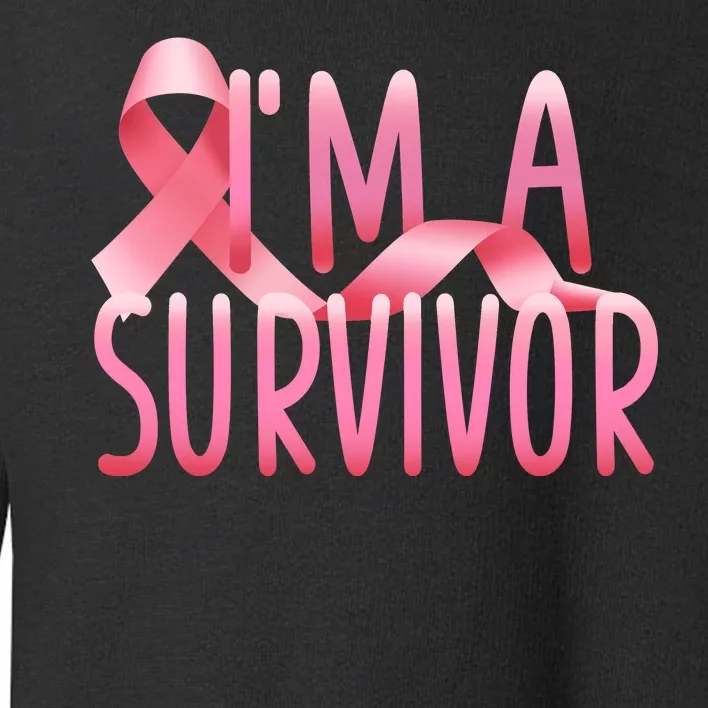 I'm A Survivor Breast Cancer Awareness Toddler Sweatshirt