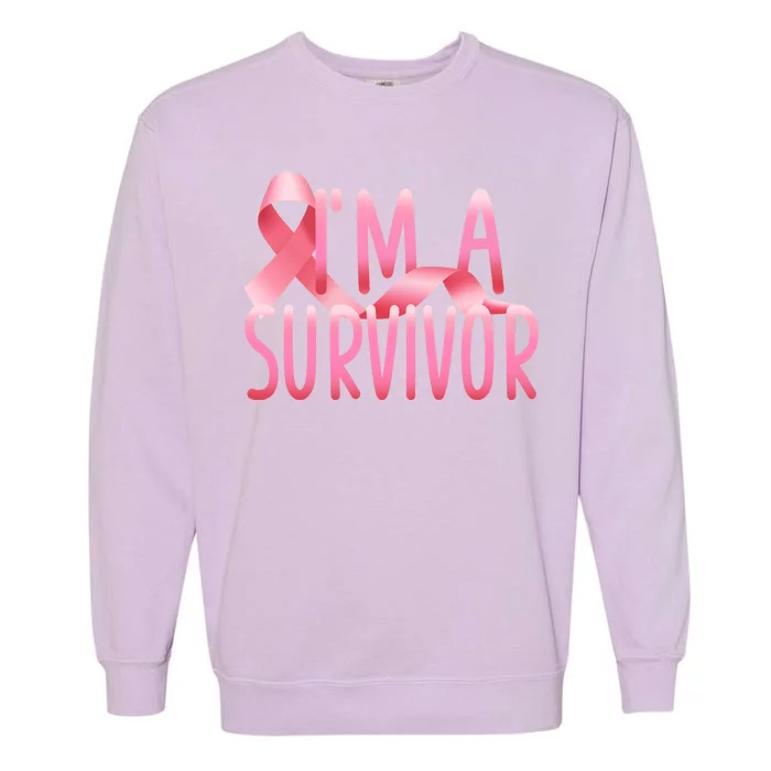 I'm A Survivor Breast Cancer Awareness Garment-Dyed Sweatshirt