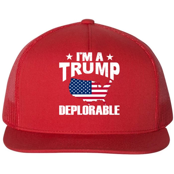 I'm A Trump Deplorable Flat Bill Trucker Hat